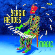 SERGIO MENDES - MAGIC
