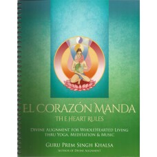 EL CORAZON MANDA - GURU PREM SINGH LIBRO