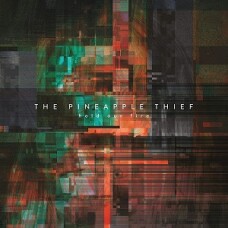PINEAPPLE THIEF, THE - HOLD OUR FIRE