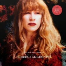 LOREENA MCKENNITT - THE JOURNEY SO FAR-THE BEST OF LOREENA MCKENNITT