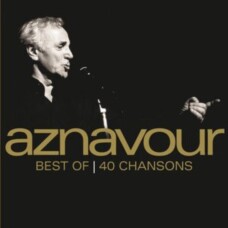 CHARLES AZNAVOUR - BEST OF 40 SONGS