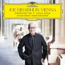 JOE HISAISHI AND WIENER SYMPHONIKER - JOE HISAISHI IN VIENNA: SYMPHONY NO. 2; VIOLA SAGA