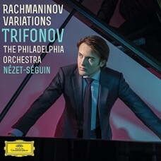 RACHMANINOV / TRIFONOV / NEZET-SEGUIN / PHILADELPHIA ORCHESTRA - RACHMANINOV: VARIATIONS
