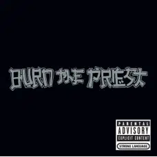 LAMB OF GOD - BURN THE PRIEST CD