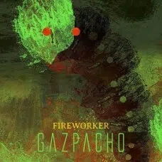 GAZPACHO - FIREWORKER 2LP