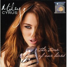 MILEY CYRUS - THE TIME OF OUR LIVES CD