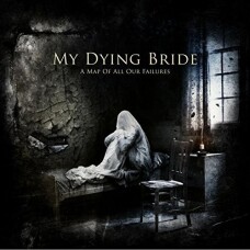 MY DYING BRIDE – A MAP OF ALL OUR FAILURES CD