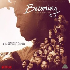 KAMASI WASHINGTON - BECOMING MUSIC FROM THE NETFLIX ORIGINAL DOCUMENTARY VINILO