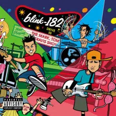 BLINK 182 - MARK TOM AND TRAVIS SHOW (ENEMA STRIKES BACK) VINILO 2LP