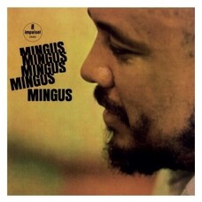 CHARLES MINGUS - MINGUS MINGUS MINGUS VINILO 180G