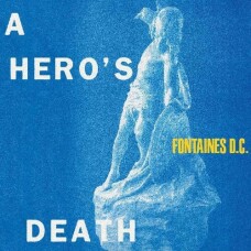 FONTAINES D.C. - HERO'S DEATH VINILO