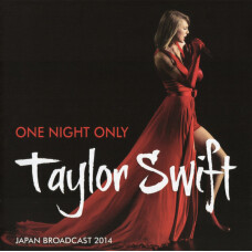 TAYLOR SWIFT - ONE NIGHT ONLY (JAPAN BROADCAST 2014) CD