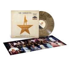 OST- HAMILTON: 10 SHOTS (HIGHLIGHTS FROM THE ORIGINAL BROADWAY CAST RECORDING) VINILO - PREVENTA