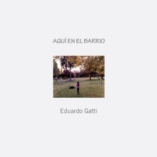 EDUARDO GATTI - AQUI EN EL BARRIO CD