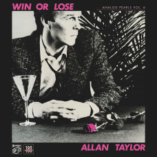 ALLAN TAYLOR - WIN OR LOSE ANALOG PEARLS VOL 6 VINILO 180G AUDIOPHILE