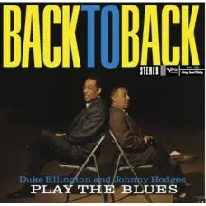DUKE ELLINGTON AND JOHNNY HODGES - BACK TO BACK VINILO 180G AUDIOPHILE