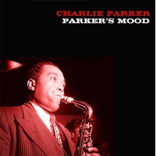CHARLIE PARKER - PARKERS MOOD VINILO