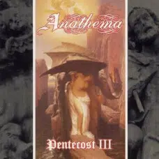 ANATHEMA - PENTECOST III - CD