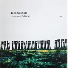 JOHN SCOFIELD - UNCLE JOHN'S BAND VINILO 2LP