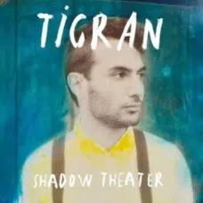 TIGRAN HAMASYAN - SHADOW THEATER VINILO 2LP