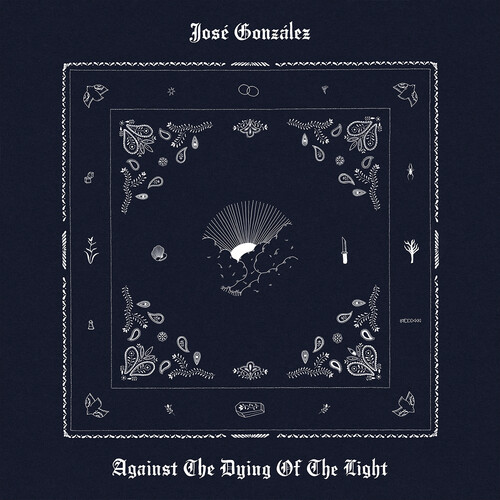 MUSICLAND JOSE GONZALEZ - AGAINST THE DYING OF THE LIGHT VINILO