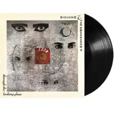 SIOUXSIE AND THE BANSHEES - THROUGH THE LOOKING GLASS VINILO
