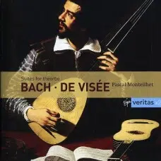BACH / PASCAL MONTEILHET - DE VISEE SUITES FOR THEORBO 2CD