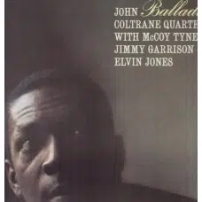 JOHN COLTRANE - BALLADS VINILO