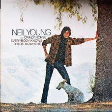 NEIL YOUNG - EVERYBODY KNOWS THIS IS NOWHERE VINILO (ORIGINAL ANALOG MASTER)