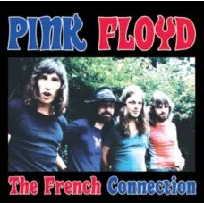 PINK FLOYD - FRENCH CONNECTION VINILO