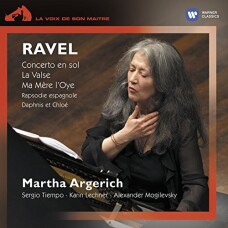 RAVEL / MARTHA ARGERICH - RAVEL: CONCERTO EN SOL / LA VALSE / MA MERE LOYE / RAPSODIE ESPAGNOLE / DAPHNIS ET CHLOE CD