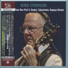 KING CRIMSON - 2015 JAPAN TOUR BOX PART 3: OSAKA TAKAMATSU NAGOYA SHMCD BOXSET