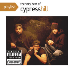 CYPRESS HILL - PLAYLIST: VERY BEST OF CYPRESS HILL CD