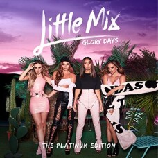 LITTLE MIX - GLORY DAYS: PLATINUM EDITION CD+DVD