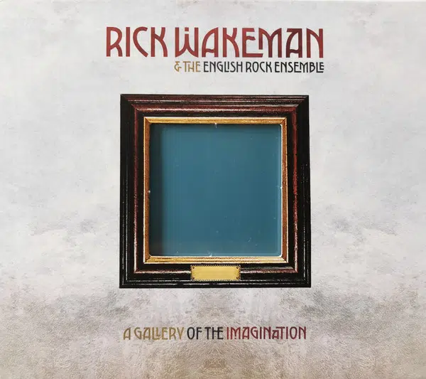 RICK WAKEMAN - A GALLERY OF THE IMAGINATION CD+DVD MUSICLAND