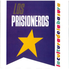 PRISIONEROS, LOS - LA CULTURA DE LA BASURA - CD