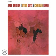 STAN GETZ AND CHARLIE BYRD - JAZZ SAMBA VINILO