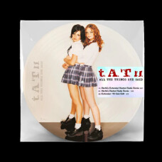 T.A.T.U. - ALL THE THINGS SHE SAID VINILO PICTURE DISC