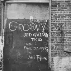 RED GARLAND TRIO - GROOVY - ORIGINAL JAZZ CLASSICS SERIES - VINILO 180 GR