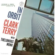 TERRY CLARK / THELONIOUS MONK - IN ORBIT - VINILO 180 GR