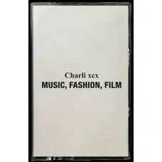 CHARLI XCX - MUSIC, FASHION, FILM CASSETTE