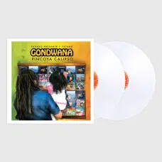 GONDWANA - PINCOYA CALIPSO PASADO PRESENTE Y FUTURO VINILO 2LP