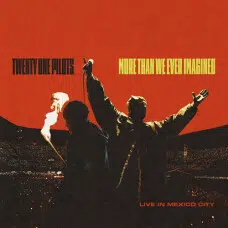 TWENTY ONE PILOTS - MORE THAN WE EVER IMAGINED (LIVE IN MEXICO CITY) CD - PREVENTA