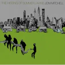 JONI MITCHELL - THE HISSING OF SUMMER LAWNS CD