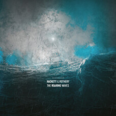 STEVE HACKETT & STEVE ROTHERY - ROARING WAVES CD