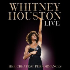 WHITNEY HOUSTON - WHITNEY HOUSTON LIVE: HER GREATEST PERFORMANCES CD+DVD