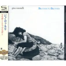 GINO VANNELLI - BROTHER TO BROTHER - EDICION JAPONESA SHM-CD